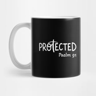 Psalm 91 Protected Mug